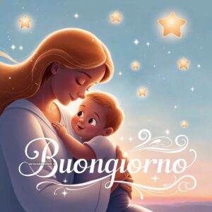 Un&#039;illustrazione dolce di una mamma che guarda con amore il suo bambino, circondata da stelle brillanti nel cielo. Il testo dice: &quot;Buongiorno&quot;